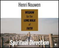 Spiritual_Direction__Wisdom_for_the_Long_Walk_of_Faith
